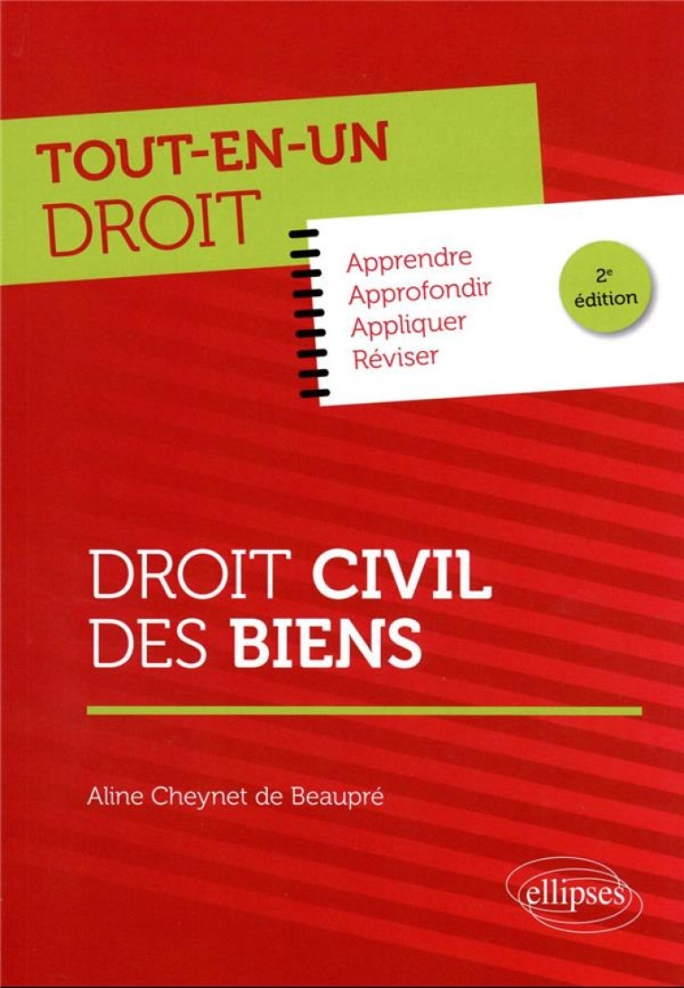 DROIT CIVIL DES BIENS - CHEYNET DE BEAUPRE A - ELLIPSES MARKET