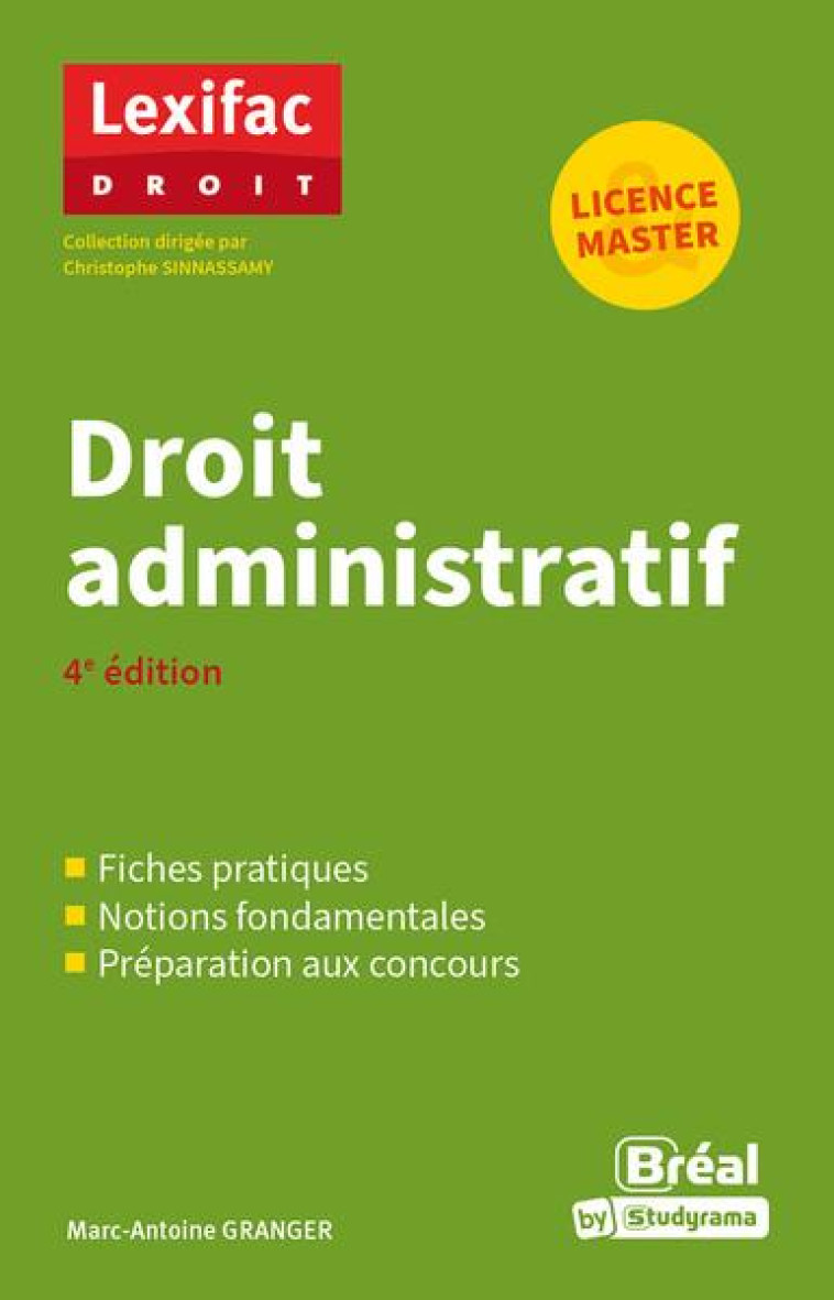 DROIT ADMINISTRATIF - GRANGER/SINNASSAMY - BREAL