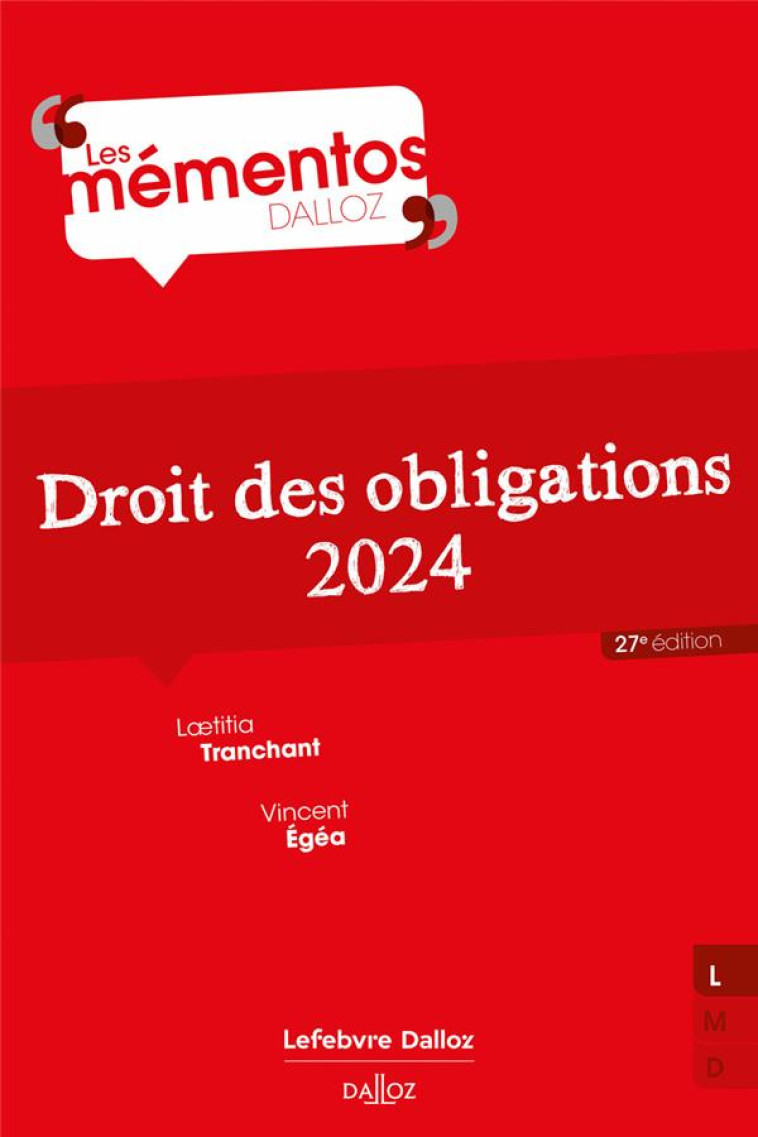 DROIT DES OBLIGATIONS 2024. 27E ED. - TRANCHANT/EGEA - DALLOZ