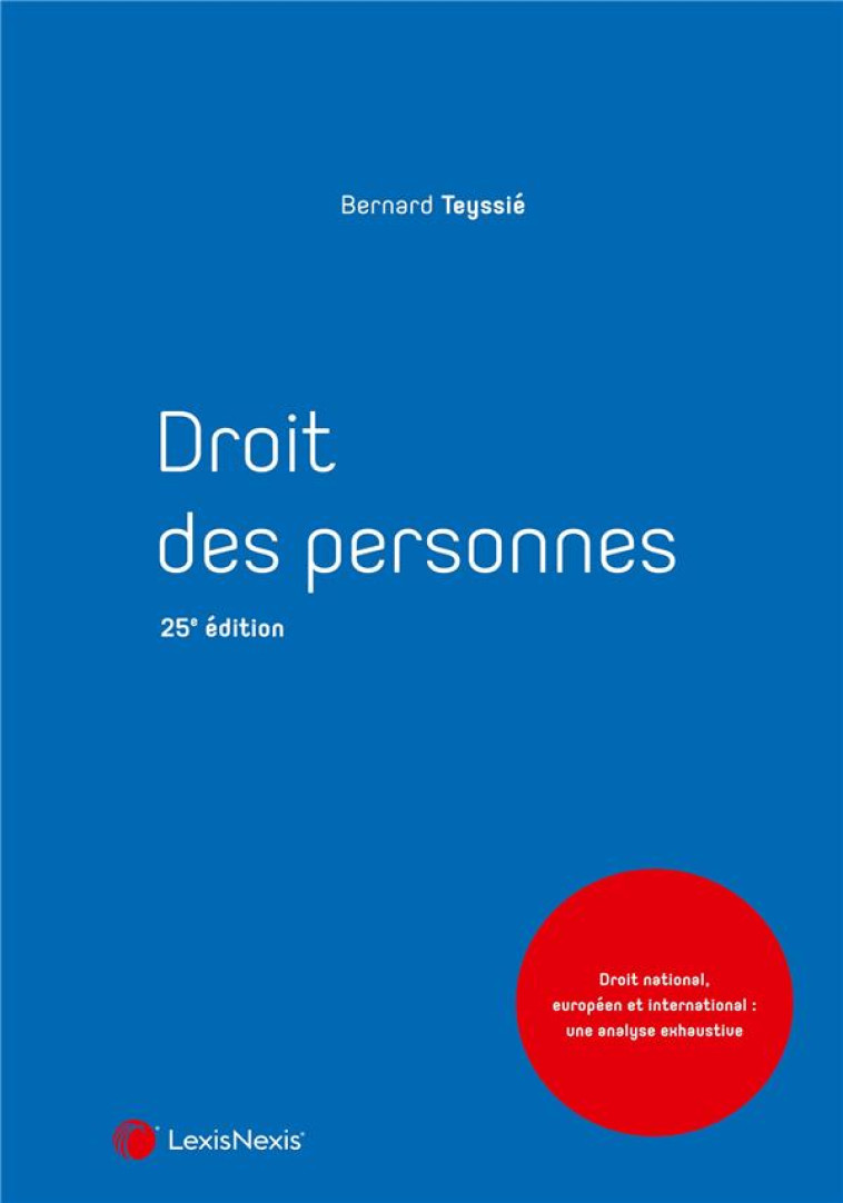 DROIT DES PERSONNES - TEYSSIE BERNARD - Lexis Nexis/Litec