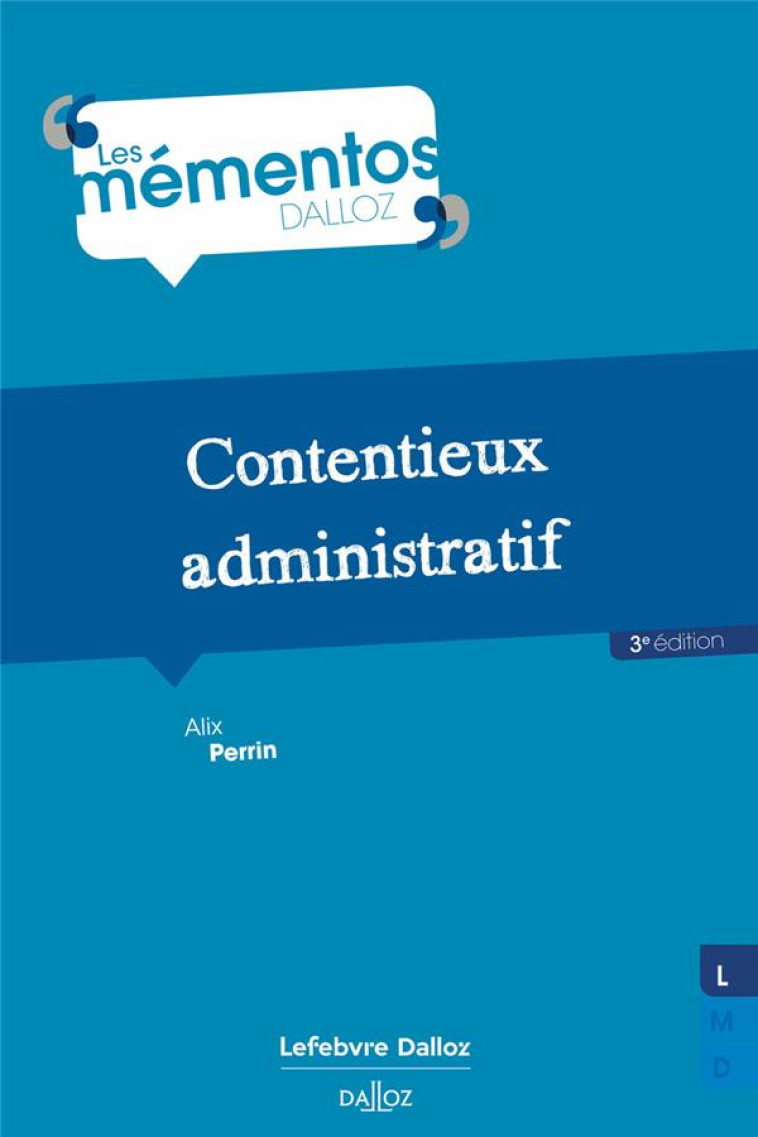 CONTENTIEUX ADMINISTRATIF. 3E ED. - PERRIN ALIX - DALLOZ