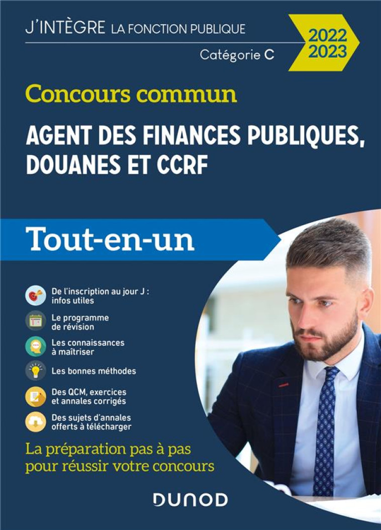 CONCOURS COMMUN AGENT DES FINANCES PUBLIQUES, DOUANES ET CCRF - 2022-2023 - CATEGORIE C - TOUT-EN-UN - LEPHAY/SIROTEAU - DUNOD