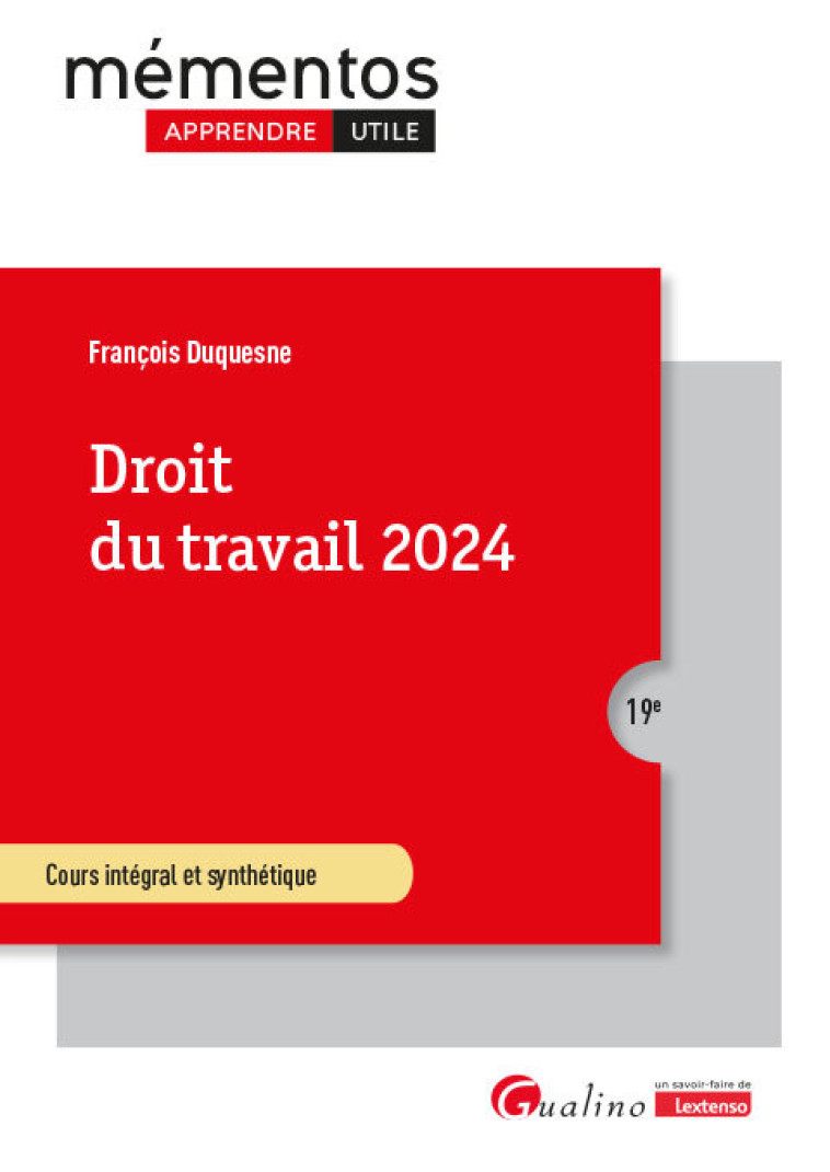 Droit du travail 2024 - Duquesne François - GUALINO