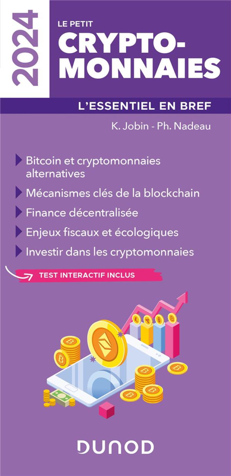 LE PETIT CRYPTOMONNAIES 2024 - L-ESSENTIEL EN BREF - JOBIN/NADEAU - DUNOD