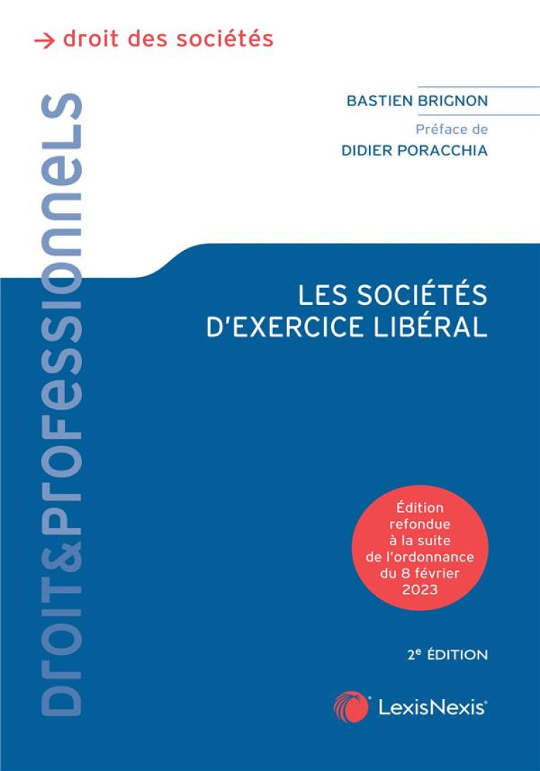 LES SOCIETES D-EXERCICE LIBERAL - BRIGNON BASTIEN - Lexis Nexis/Litec