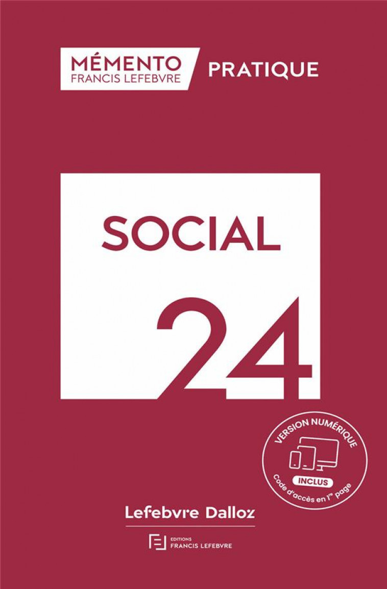 MEMENTO SOCIAL 2024 - REDACTION FRANCIS LE - LEFEBVRE