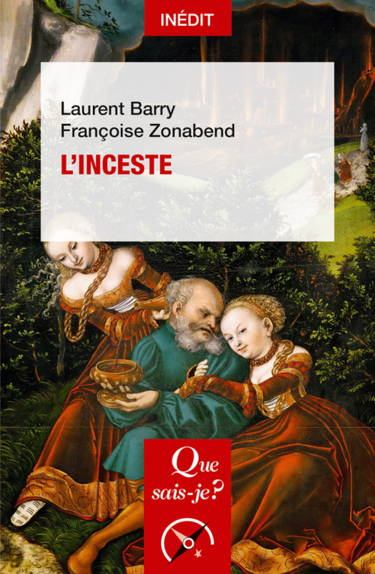 L'Inceste - Zonabend Françoise, Barry Laurent, Zonabend Françoise, Barry Laurent - QUE SAIS JE