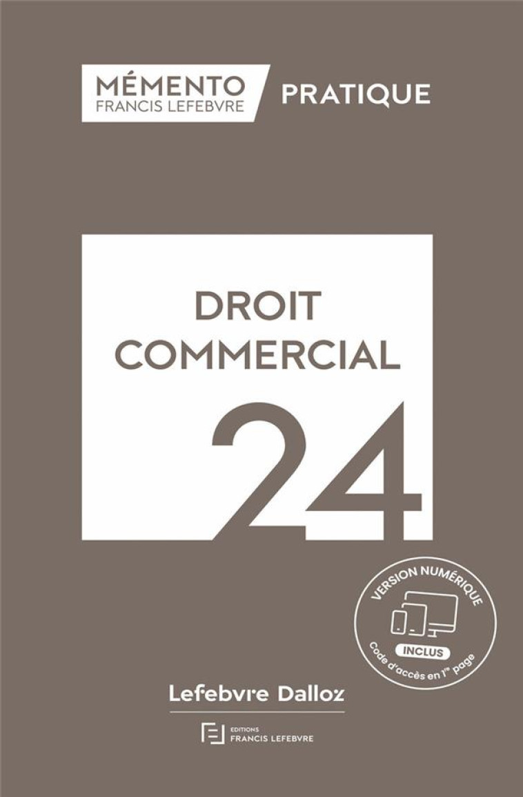 DROIT COMMERCIAL 2024 - REDACTION FRANCIS LE - LEFEBVRE