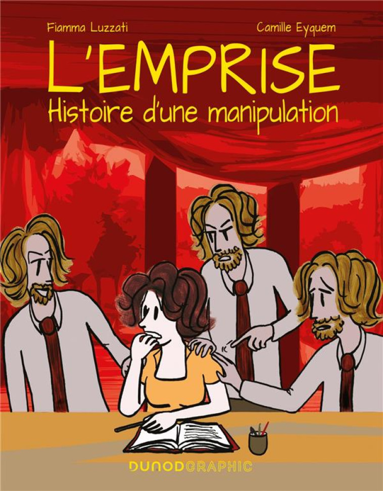 L-EMPRISE - HISTOIRE D-UNE MANIPULATION - LUZZATI/EYQUEM - DUNOD