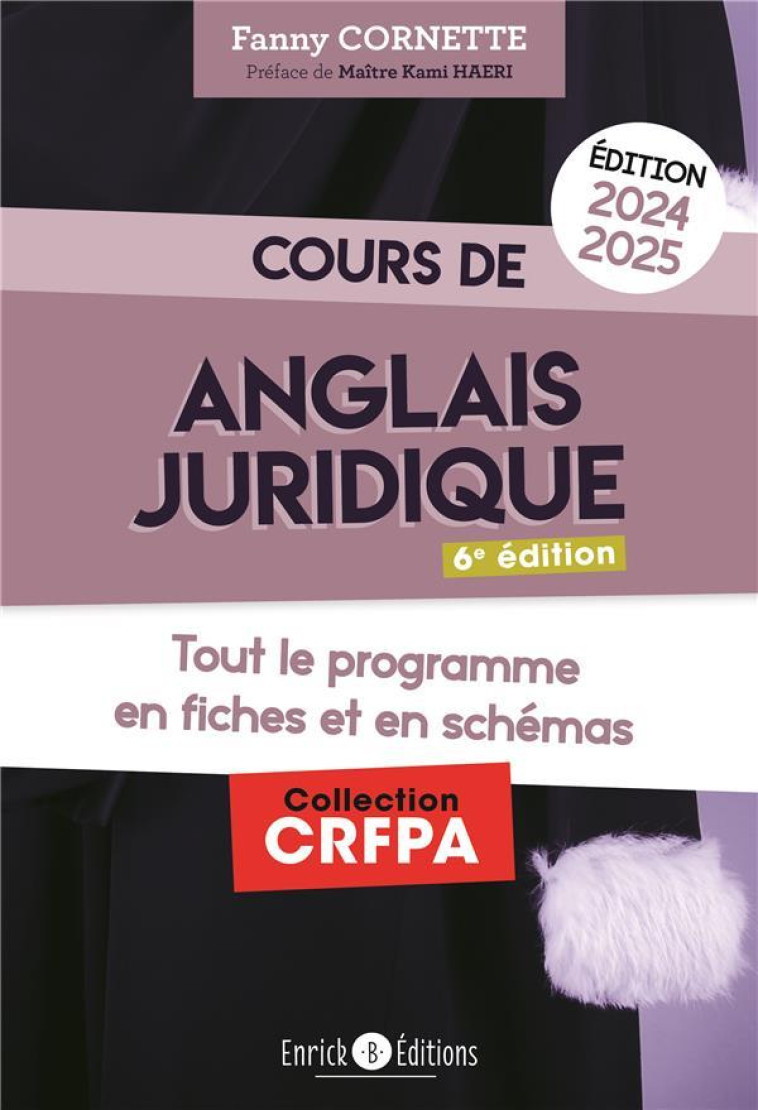 COURS D ANGLAIS JURIDIQUE 2024-2025 - GRAMMAIRE ET INTRODUCTION AU DROIT DU COMMON LAW - CORNETTE - ENRICK