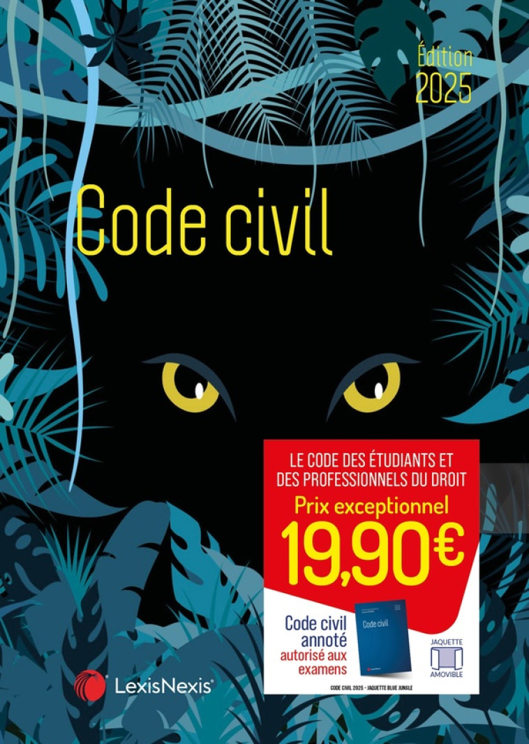 CODE CIVIL 2025 - JAQUETTE BLUE JUNGLE - LEVENEUR (SOUS DIR.) - Lexis Nexis/Litec