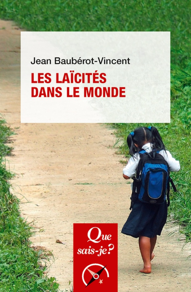 LES LAICITES DANS LE MONDE - BAUBEROT-VINCENT J. - QUE SAIS JE