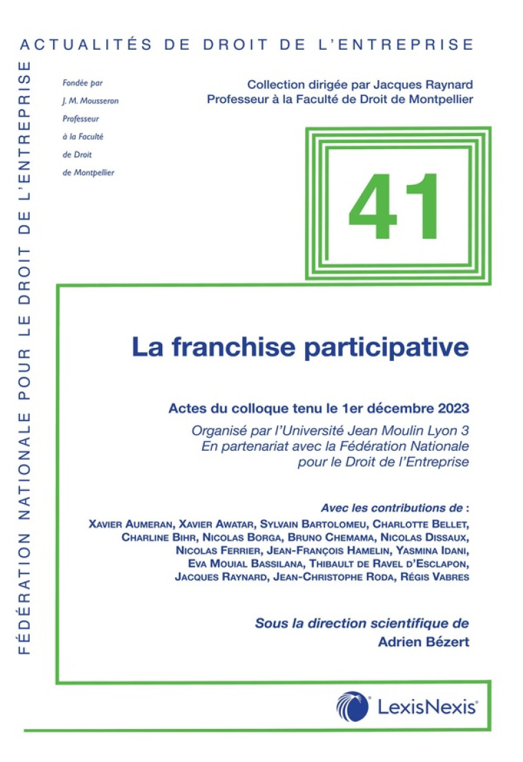 LA FRANCHISE PARTICIPATIVE - BEZERT (SOUS DIR.) A - Lexis Nexis/Litec