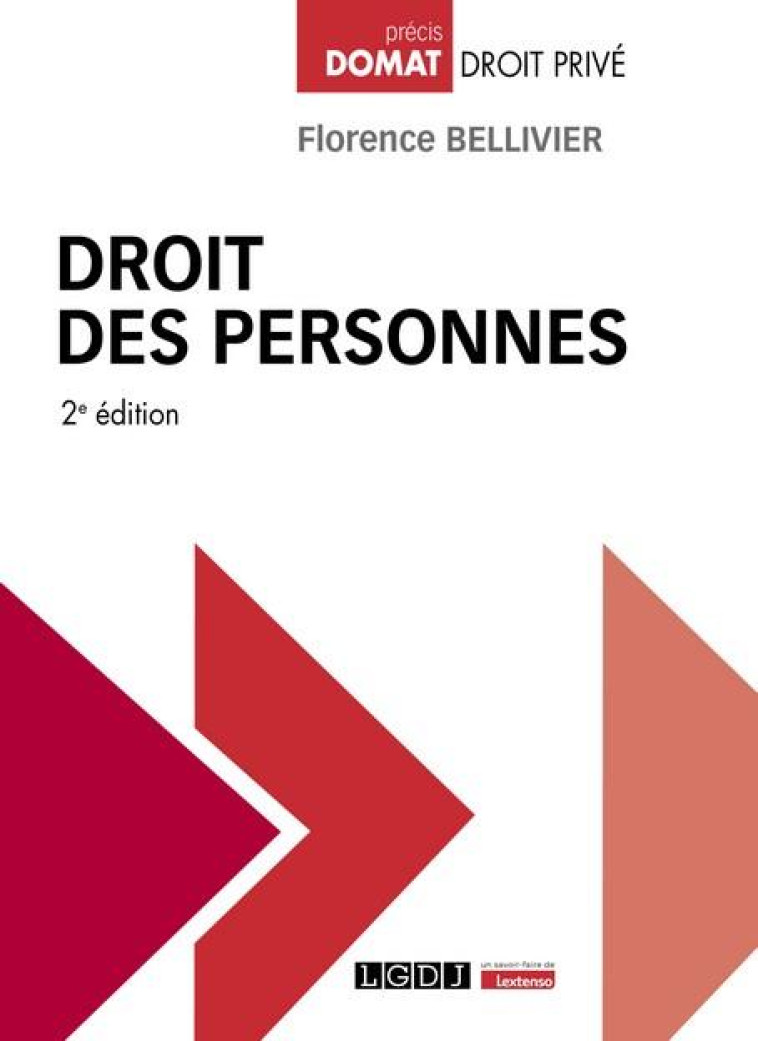 DROIT DES PERSONNES - BELLIVIER FLORENCE - LGDJ