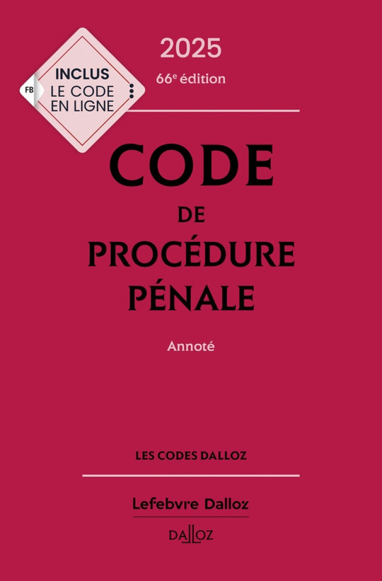 CODE DE PROCEDURE PENALE 2025, ANNOTE 66E ED. - AMBROISE-CASTEROT - NC