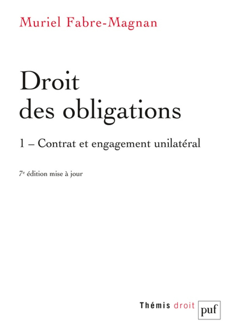 DROIT DES OBLIGATIONS. TOME 1 - FABRE-MAGNAN MURIEL - PUF