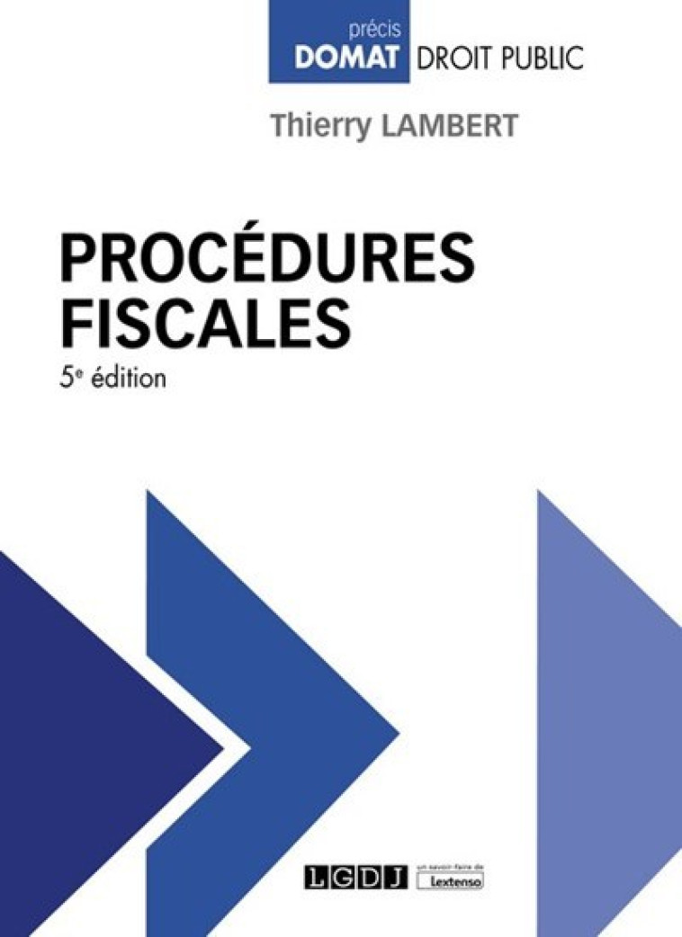 Procédures fiscales - Lambert  Thierry - LGDJ