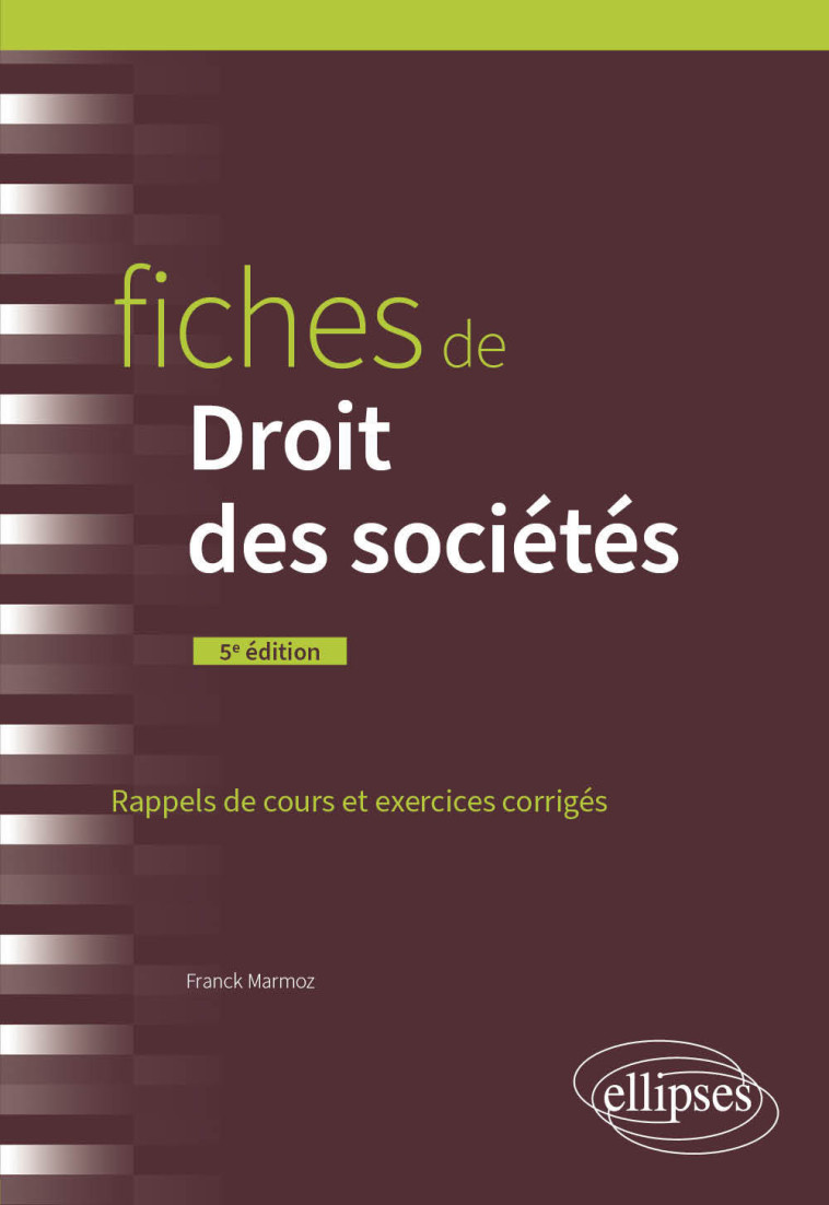 Fiches de Droit des sociétés - Marmoz Franck - ELLIPSES