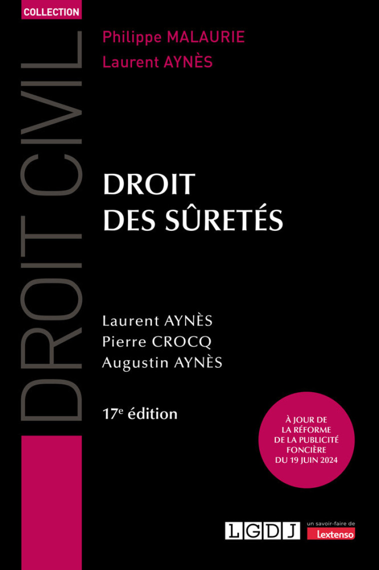 Droit des sûretés - Augustin Aynès , Laurent Aynès , Crocq Pierre, Aynes Augustin, Aynès Laurent - LGDJ