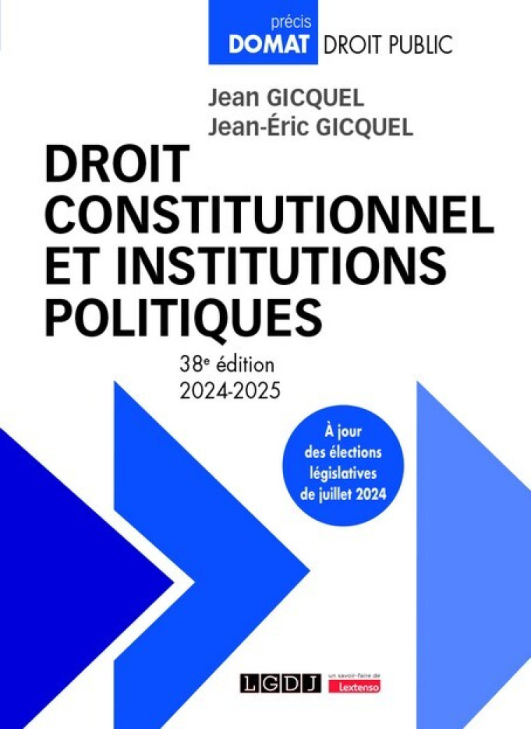 Droit constitutionnel et institutions politiques - Jean-Éric Gicquel , Jean Gicquel , Gicquel Jean-Éric, Gicquel Jean - LGDJ