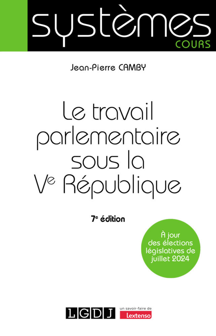 Le travail parlementaire sous la Ve République - Jean-Pierre Camby , Camby Jean-Pierre - LGDJ