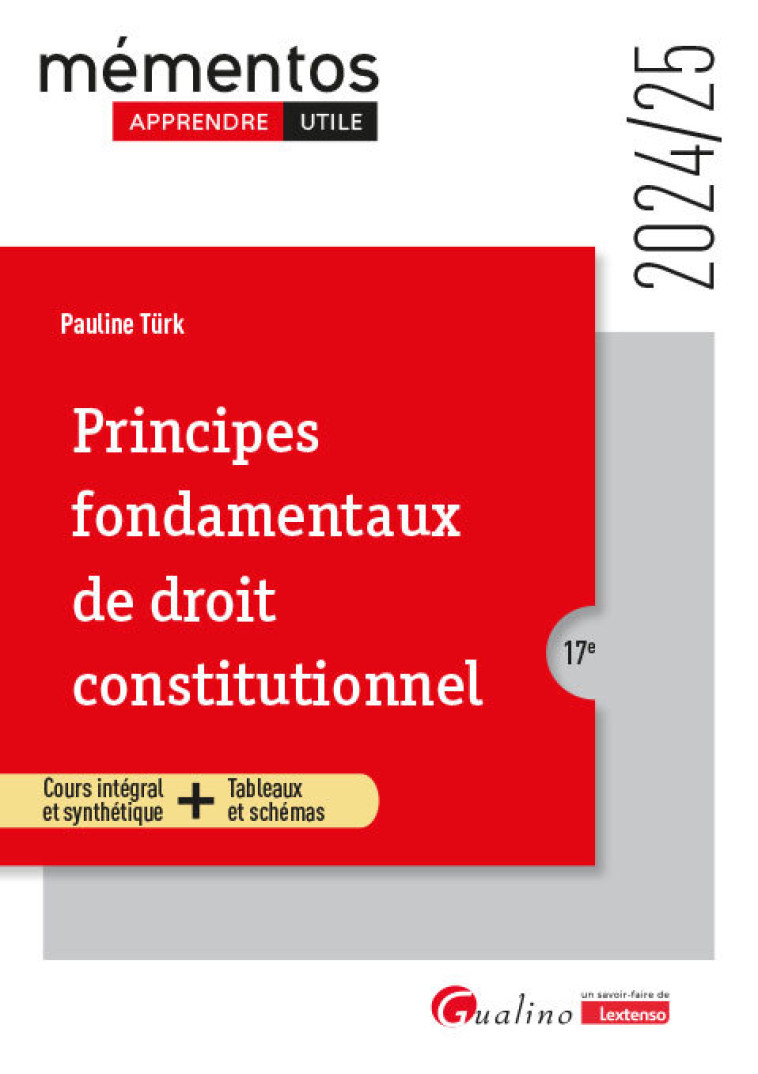 Principes fondamentaux de droit constitutionnel - Pauline Türk , Türk Pauline - GUALINO