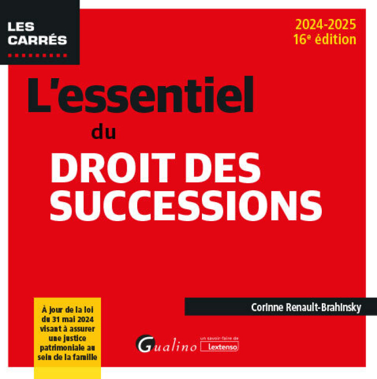 L'essentiel du droit des successions - Renault-Brahinsky Corinne - GUALINO