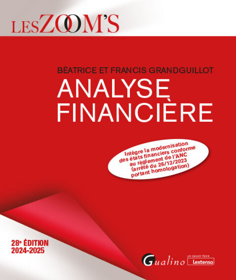 Analyse financière - Grandguillot Béatrice, Grandguillot Francis - GUALINO