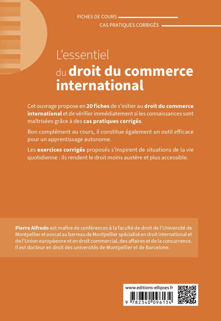 L'essentiel du droit du commerce international - Alfredo Pierre - ELLIPSES