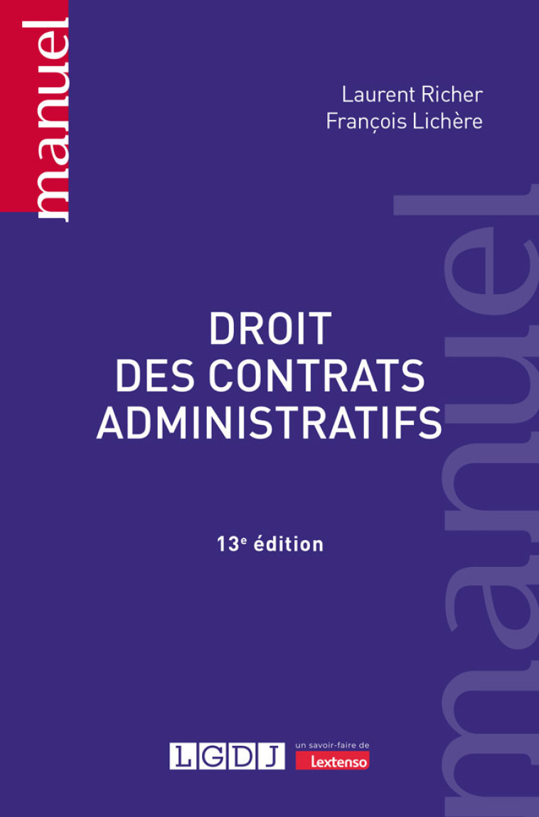 Droit des contrats administratifs - François Lichère , Laurent Richer , Lichère François, Richer Laurent - LGDJ