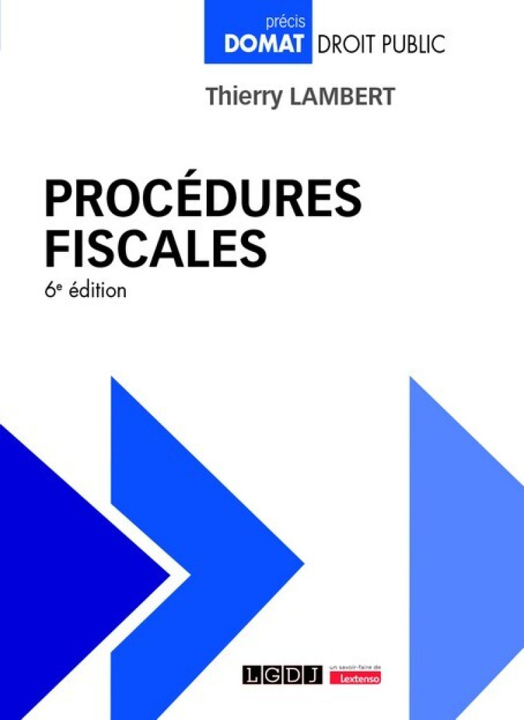 Procédures fiscales - Thierry Lambert , Lambert  Thierry - LGDJ