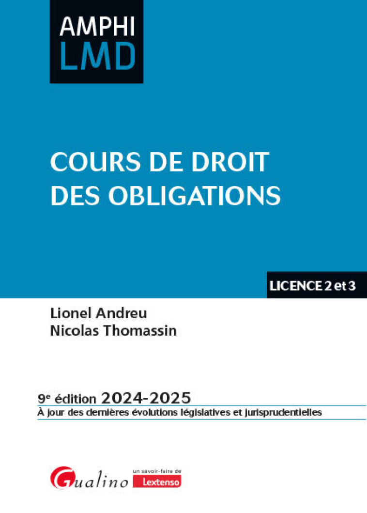 Cours de droit des obligations - Andreu Lionel, Thomassin Nicolas - GUALINO