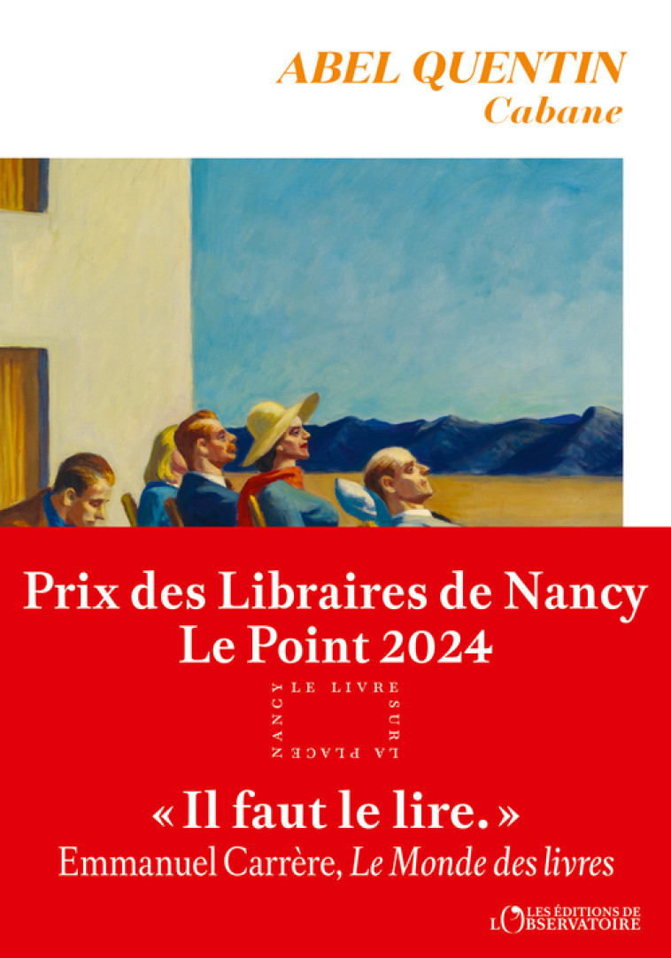 Cabane - Prix des Libraires de Nancy Le Point 2024 - Quentin abel , Quentin Abel - L'OBSERVATOIRE