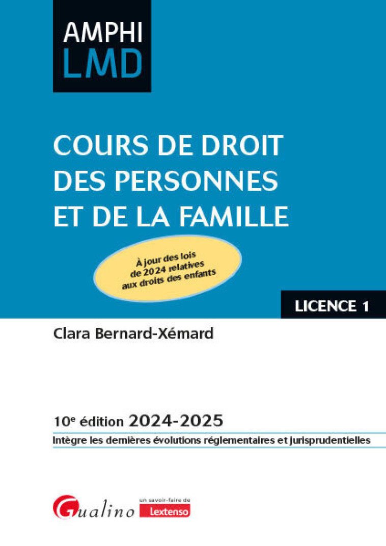 Cours de droit des personnes et de la famille - Bernard-Xémard Clara - GUALINO