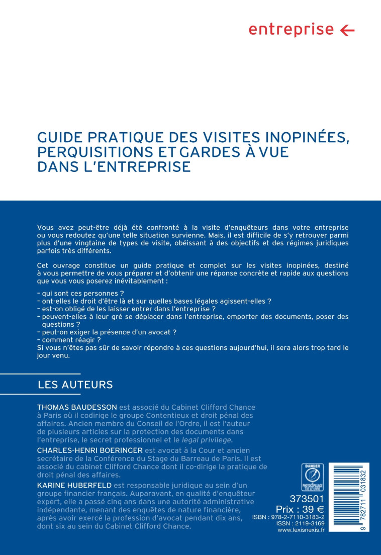 Guide pratique des visites inopinées, perquisitions et garde à vue dans l'entreprise - Boeringer Charles-Henri, Baudesson Thomas - LEXISNEXIS