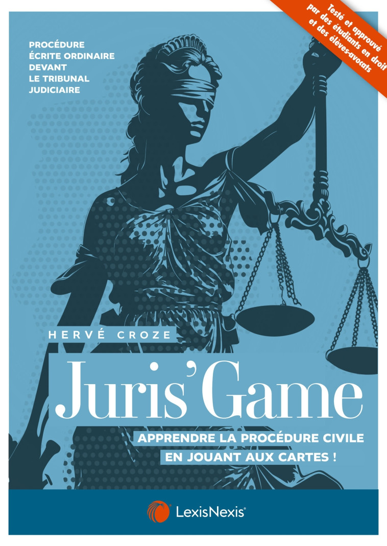 Juris'Game - Croze Hervé - LEXISNEXIS