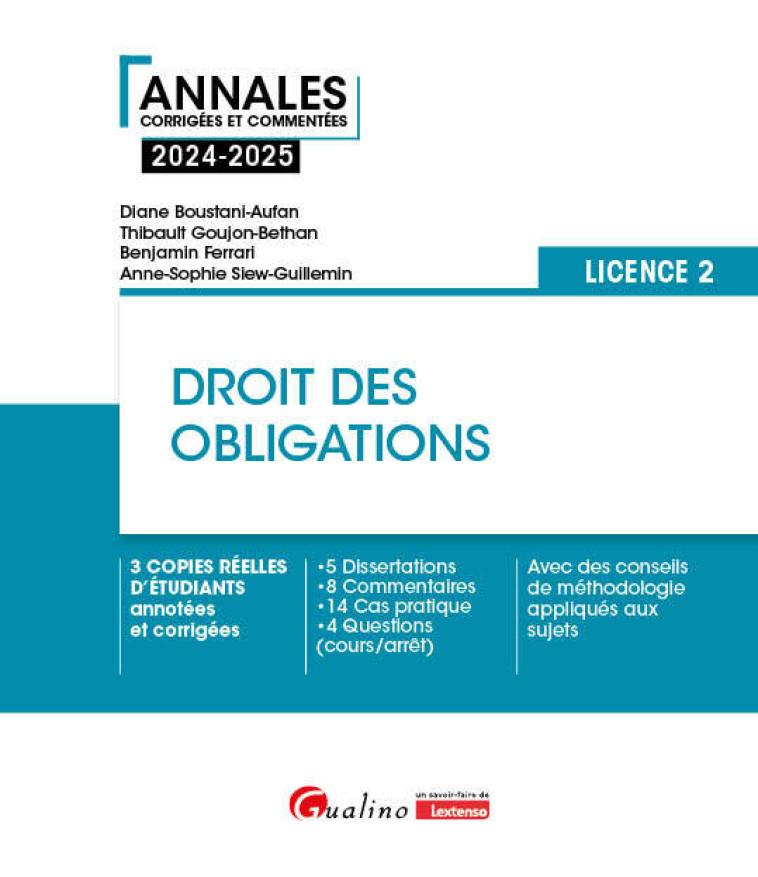 Droit des obligations - L2 - Goujon-Bethan Thibault, Boustani-Aufan Diane, Ferrari Benjamin, Siew-Guillemin Anne-Sophie - GUALINO