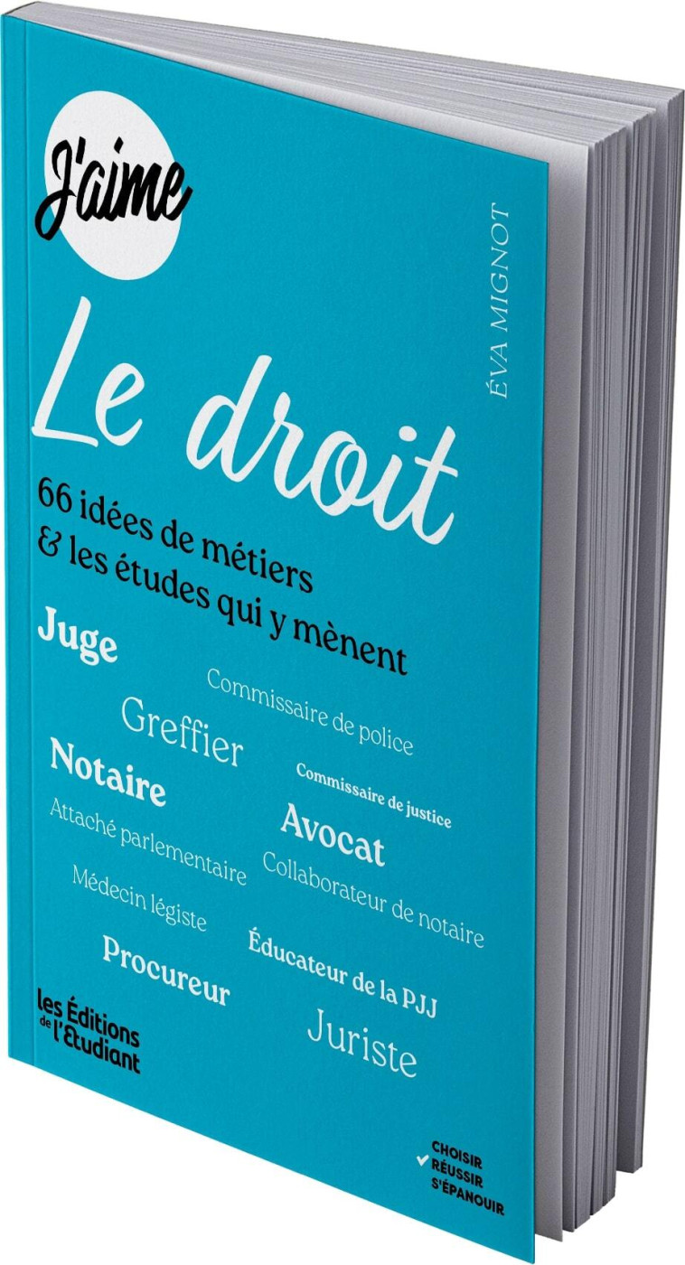 J'aime le droit - Mignot Eva - L ETUDIANT