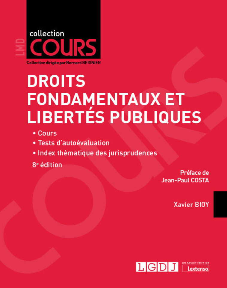 Droits fondamentaux et libertés publiques - Xavier Bioy , Bioy Xavier - LGDJ