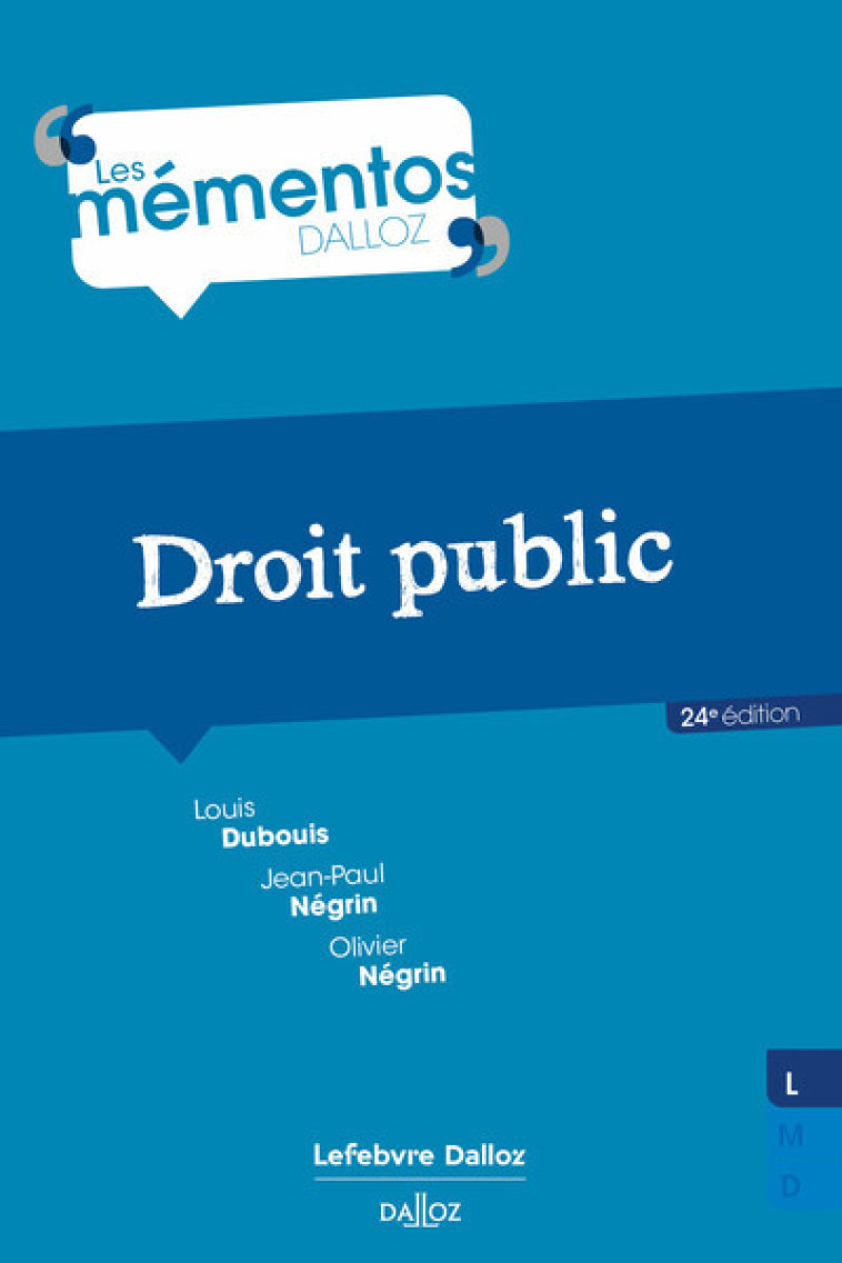 Droit public. 24e éd. - Dubouis Louis, Négrin Jean-paul, Peiser Gustave - DALLOZ