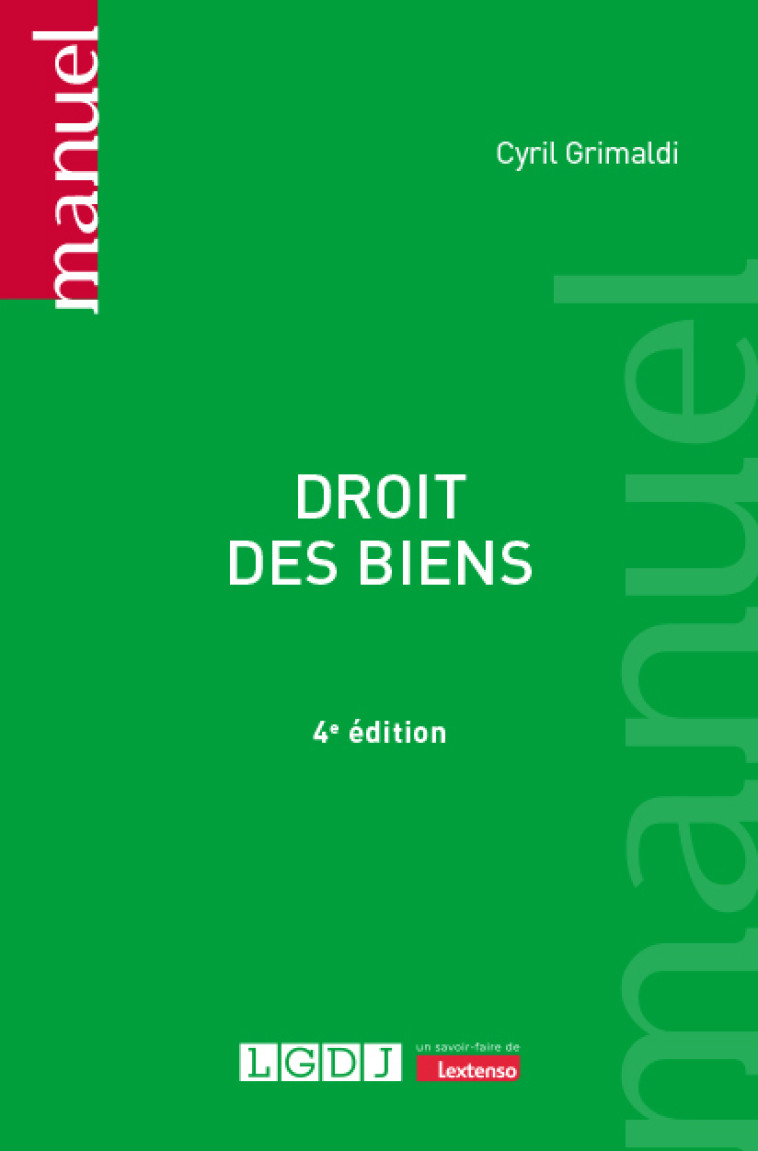 Droit des biens - Cyril Grimaldi , Grimaldi Cyril - LGDJ