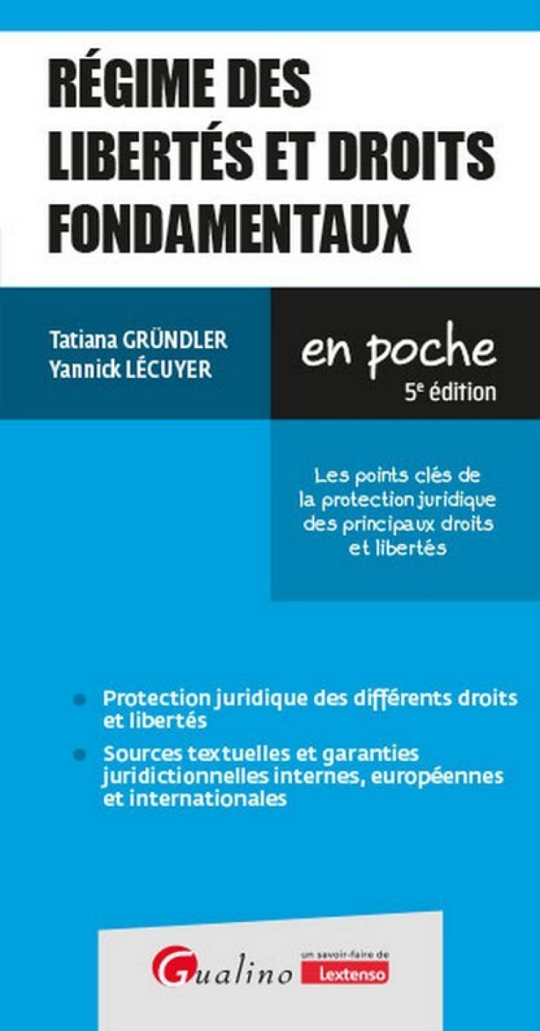 Régimes des libertés et droits fondamentaux - Lécuyer Yannick, Grundler  Tatiana - GUALINO