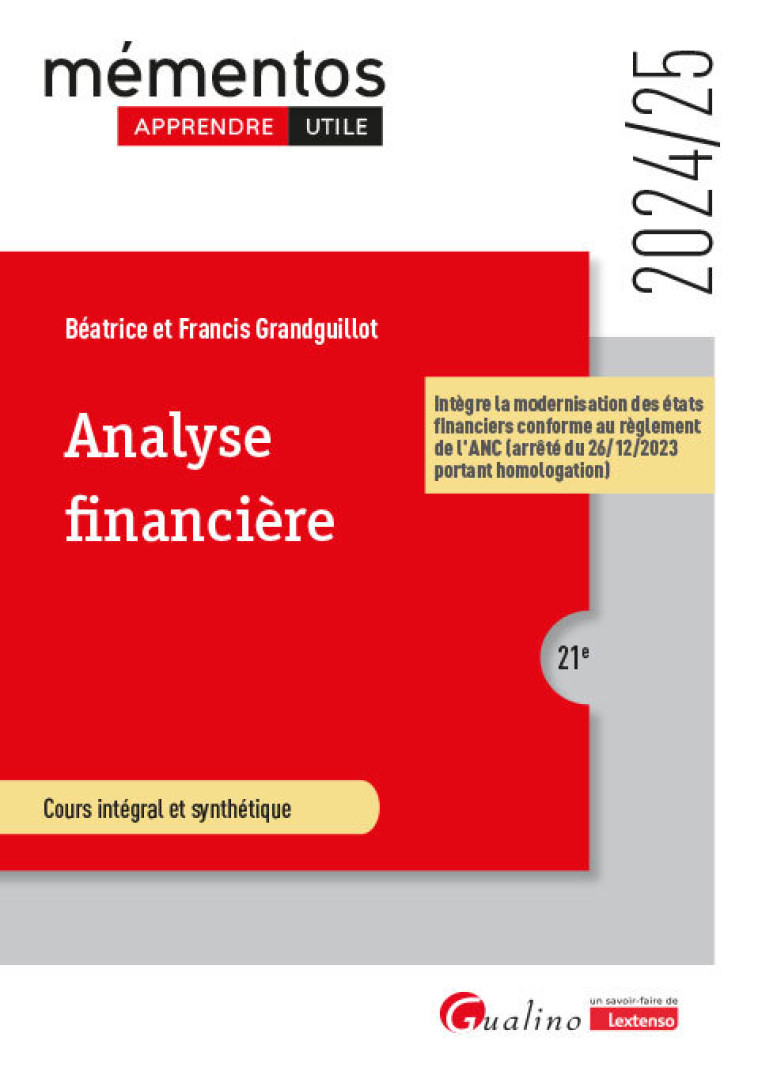 Analyse financière - Grandguillot Béatrice, Grandguillot Francis - GUALINO