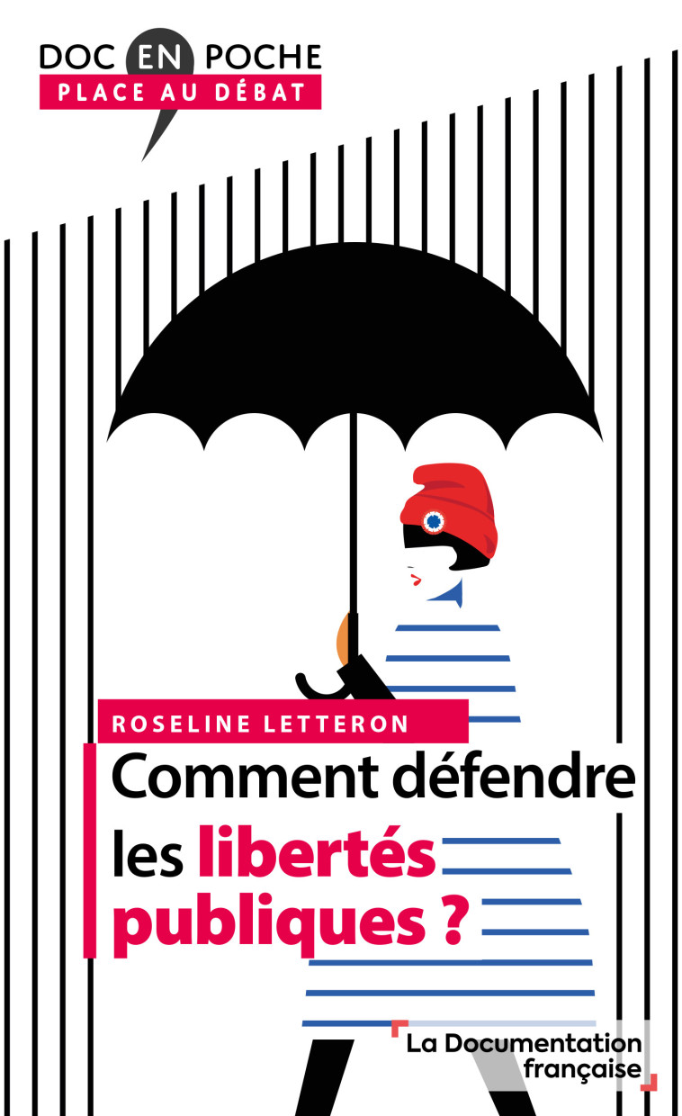 Comment défendre les libertés publiques ? - Letteron Roseline - DOC FRANCAISE