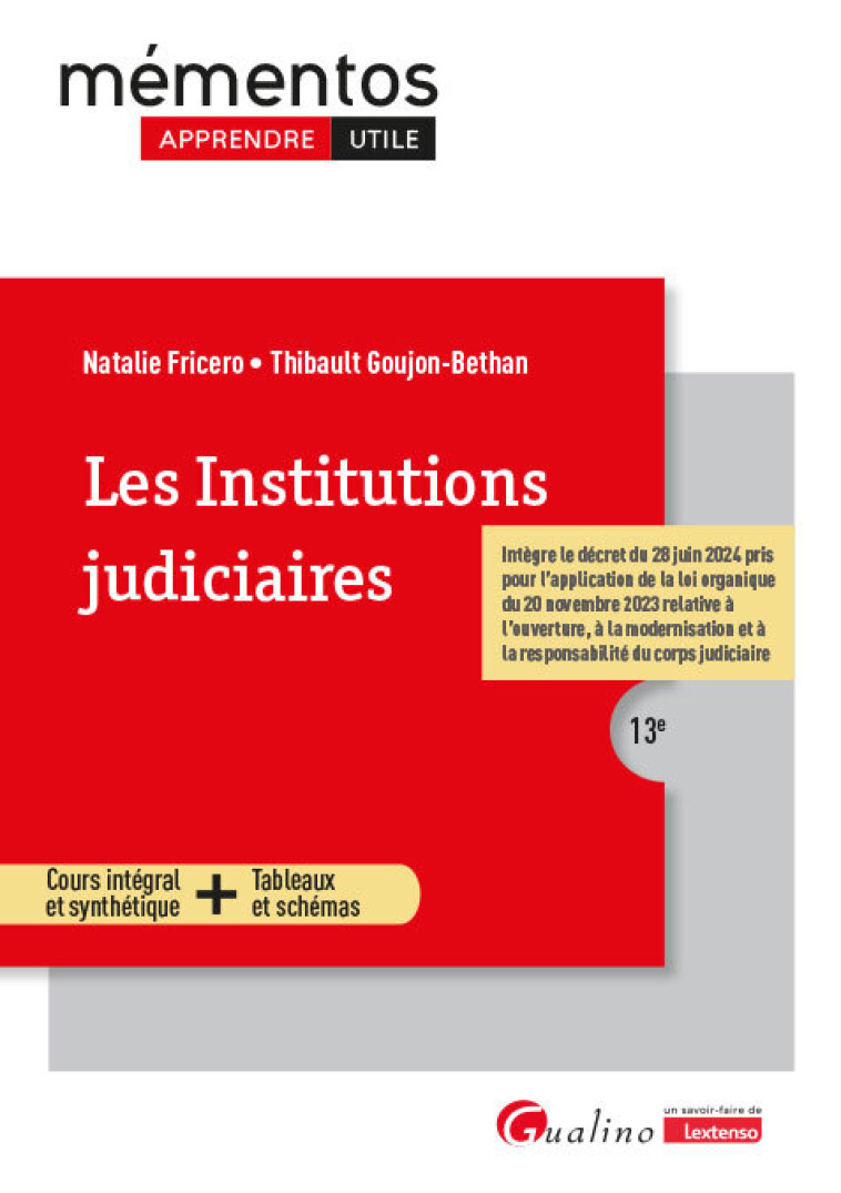 Les institutions judiciaires - Goujon-Bethan Thibault, Fricero Natalie - GUALINO