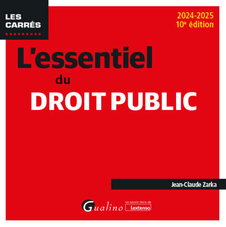 L'essentiel du droit public - Zarka Jean-Claude - GUALINO