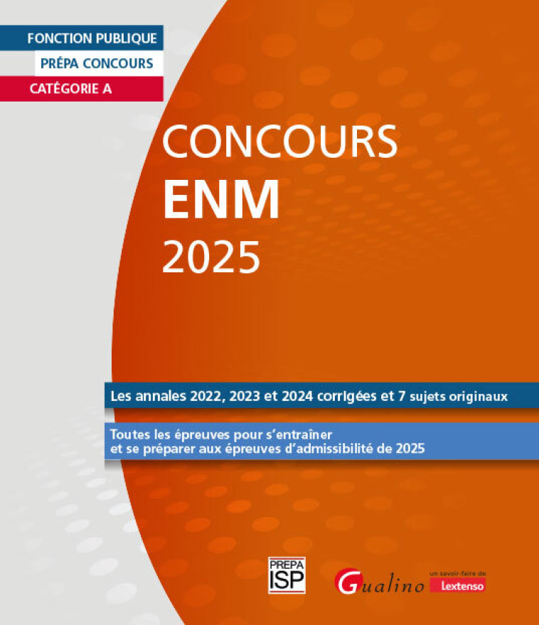 Concours ENM 2025 - ISP Groupe, GROUPE ISP  - GUALINO