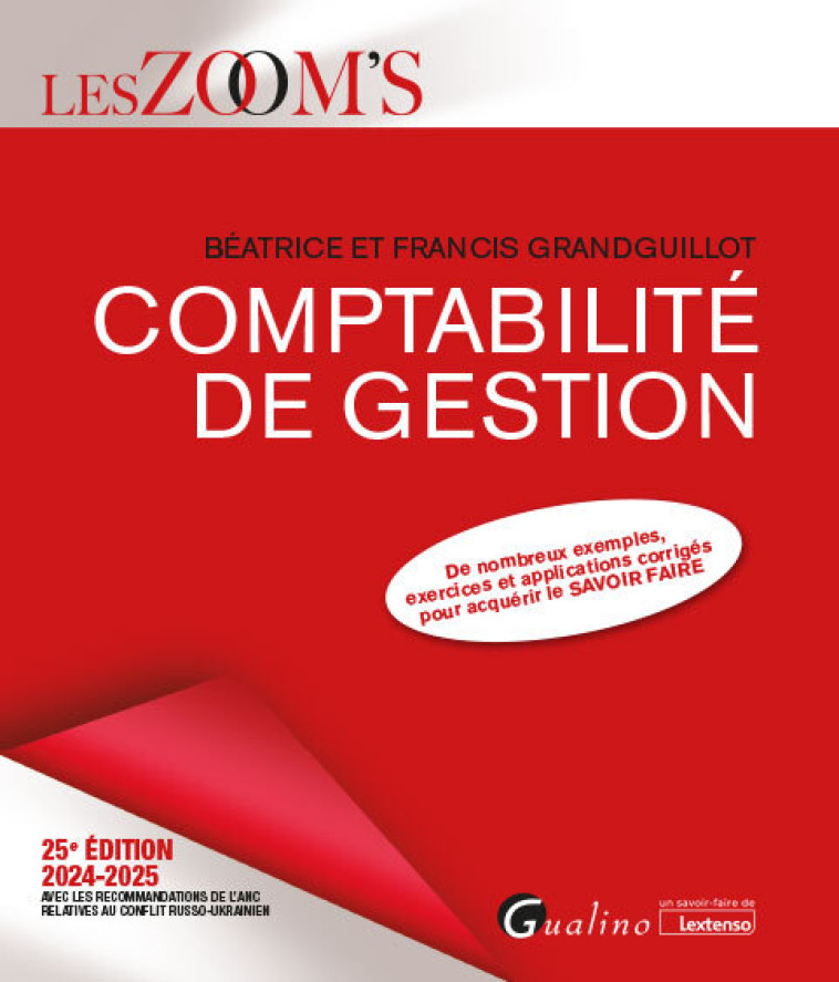 Comptabilité de gestion - Grandguillot Béatrice, Grandguillot Francis - GUALINO