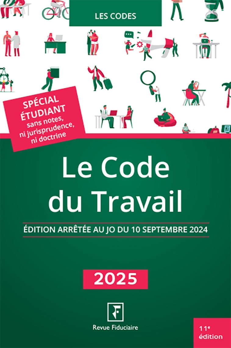 Le code du travail 2025 - Revue Fiduciaire  - FIDUCIAIRE