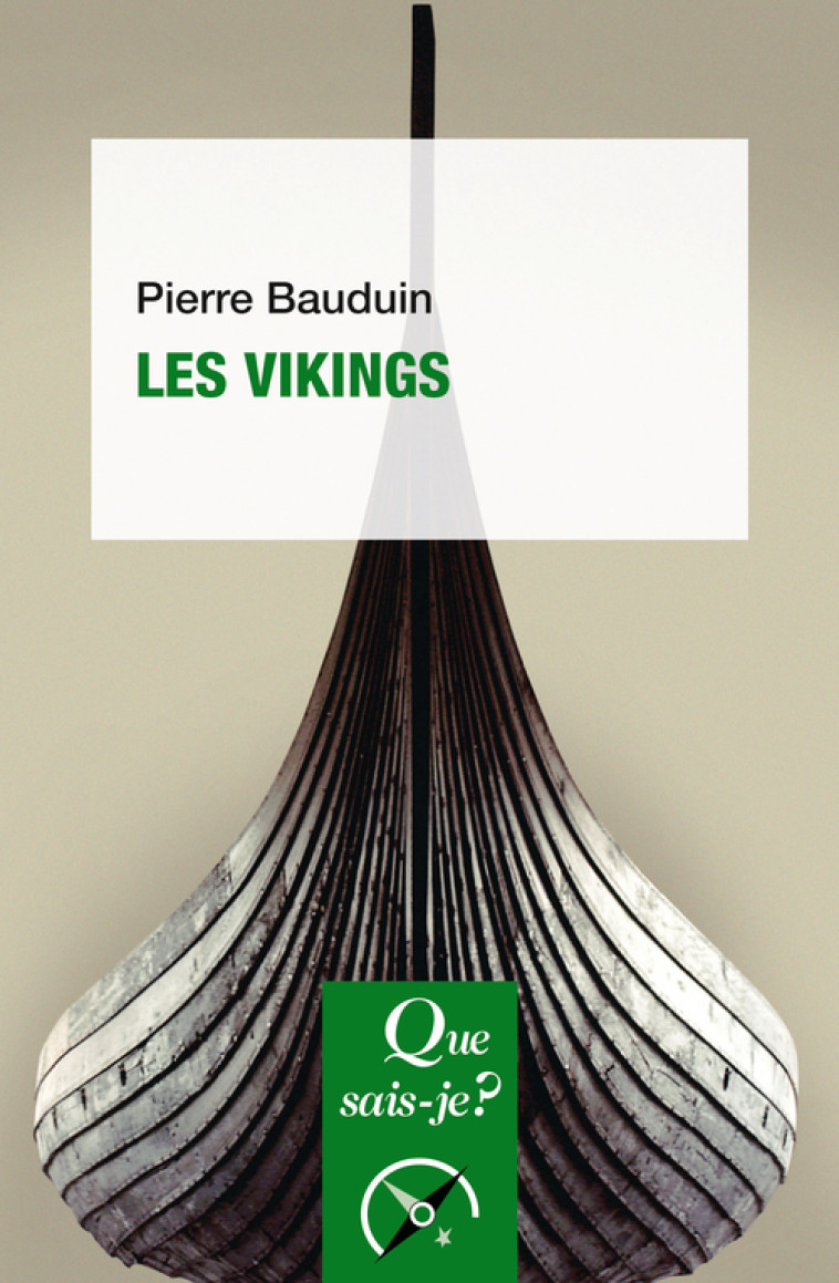 Les Vikings - Bauduin Pierre - QUE SAIS JE